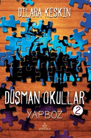 Düşman Okullar 3 / Son Ders - Dilara Keskin
