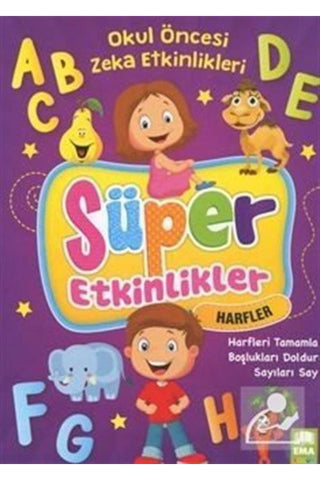 Süper Etkinlikler Harfleri Tamamla / Okul Öncesi Zeka Etkinlikleri