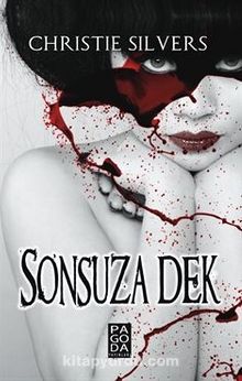 Sonsuza Dek - Christie Silvers
